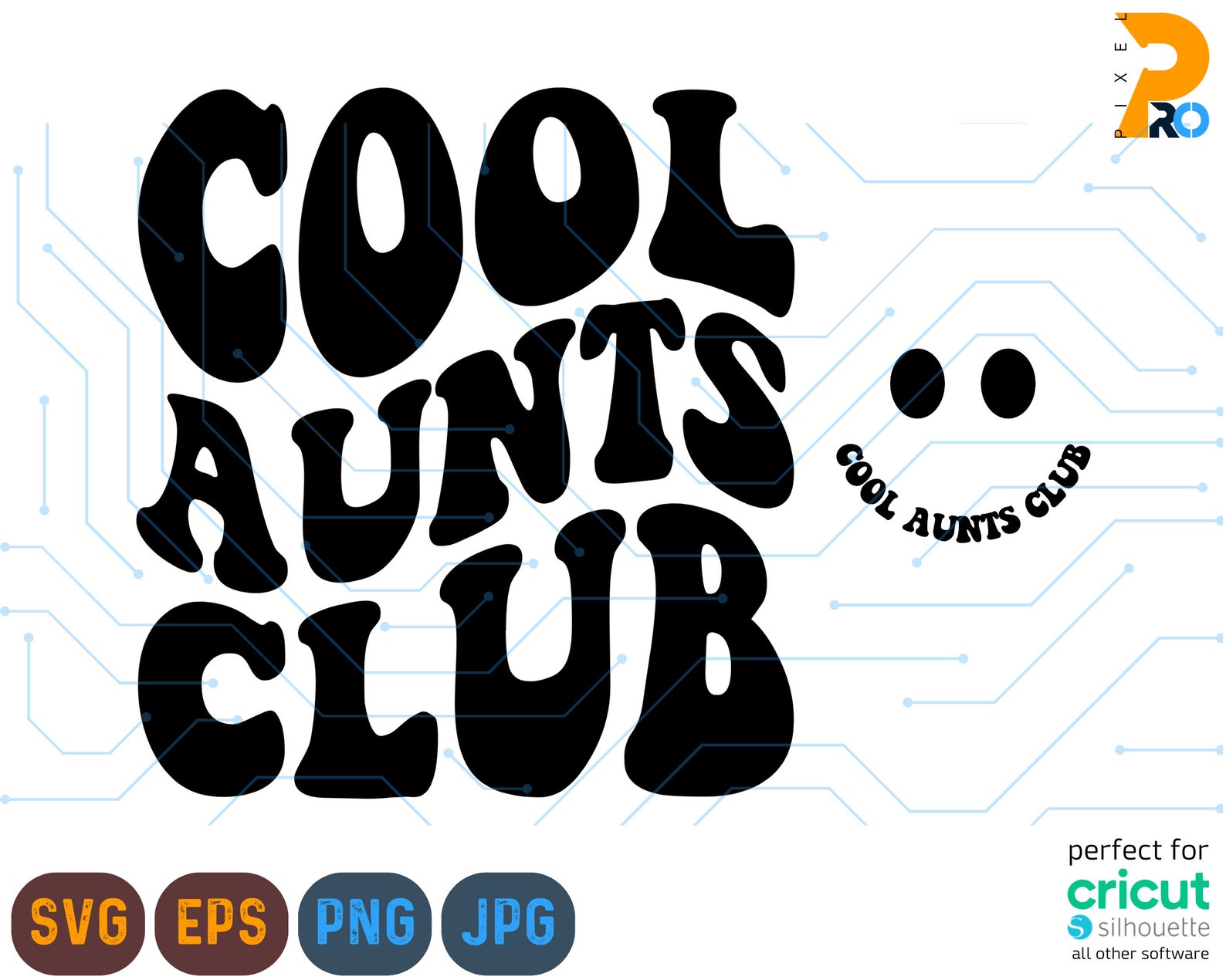 Cool Aunts Club Svg, Wavy Svg, Wavy Text, Retro Svg, Cool Auntie Svg