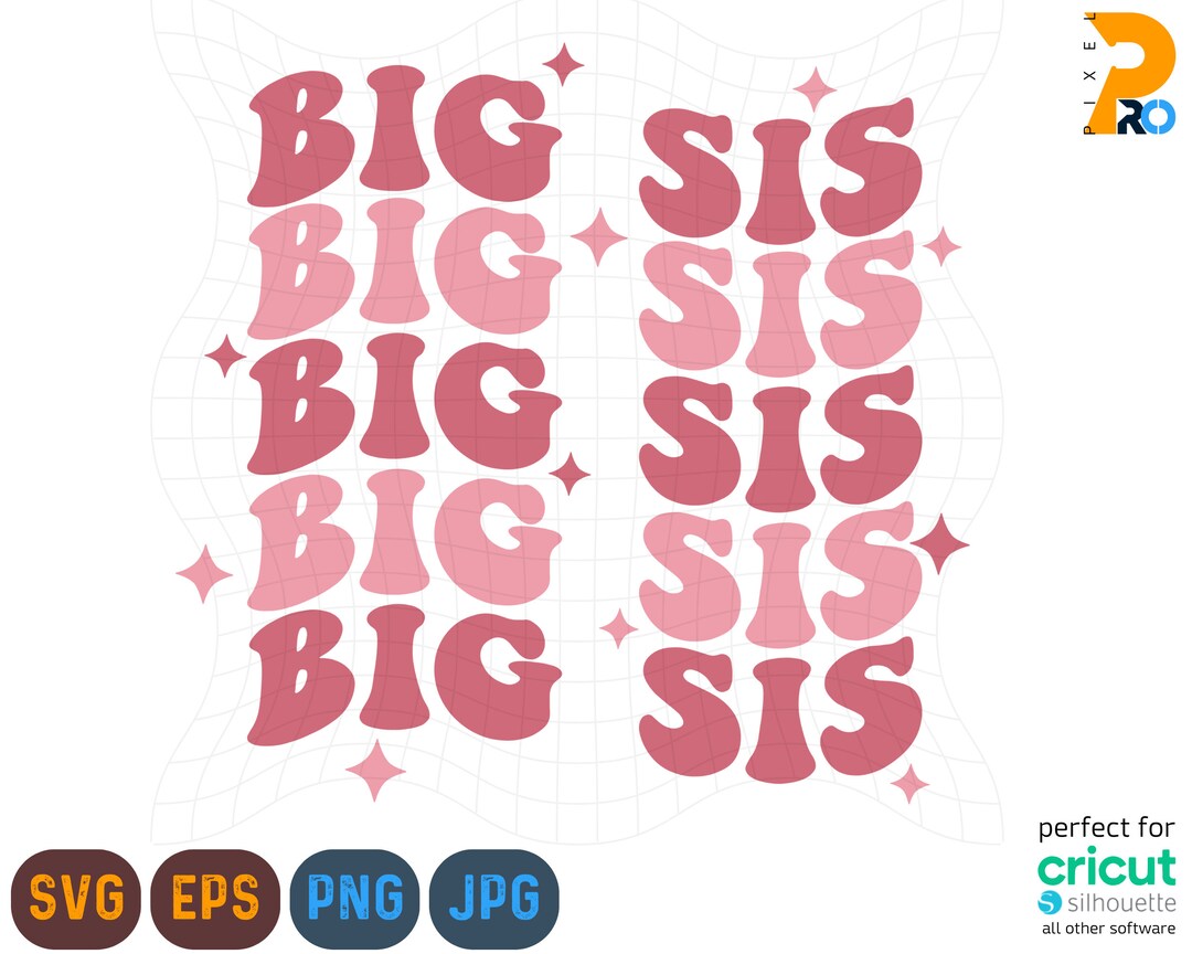 Big Sis Svg, Big Sister Svg, Kids Svg, Children Svg, Girls Svg, Family