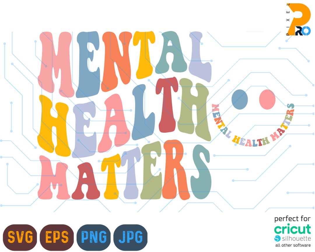 Mental Health Matters PNG & SVG, Mental Health Awareness Svg ...