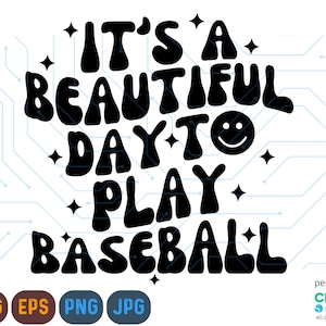 Het is een mooie dag om honkbal Svg te spelen, honkbal Png, honkbal Svg, honkbalfans Svg, honkbalspeler Svg, Sport Svg
