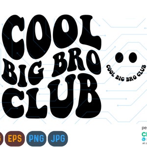Cool Big Bro Club Svg, Big Brother svg, Baby Announcement svg, Mamá de niños svg, Boys mama Svg, Descarga digital