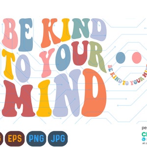 Retro Be Kind Svg Png, Kids Be Kind Svg, Boho Png, Groovy Be Kind, Camisa de sublimação vintage Groovy Boho Be Kind. SVG, Png e JPEG, Eps