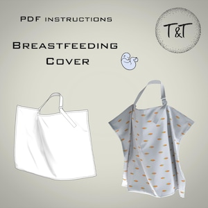 Puede incluir: Se muestran dos cubiertas de lactancia. Una es un contorno blanco, y la otra es una cubierta azul claro con patrones de zanahorias naranjas. Las palabras "PDF Instructions" y "Breastfeeding Cover" están impresas en negro. Un logotipo con las letras "T&T" está en la esquina superior derecha.