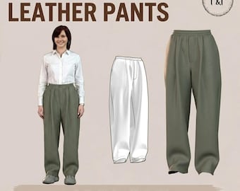 Leather Pants Sewing Pattern: Easy DIY Women's Fashion (Sizes S-L) (PDF Pattern)