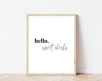 Hallo lieve wangen afdrukbare kunst | Badkamer offerte afdrukken | Grappige badkamerkunst | Badkamerbord | Grappige citaten | Inwijdingsfeest cadeau | Digitaal