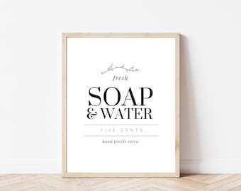Fresh Soap and Water | Bathroom Printable | Bathroom Decor | Vintage Style Sign | Rustic Home Decor | Farmhouse Sign | Bathroom Decor