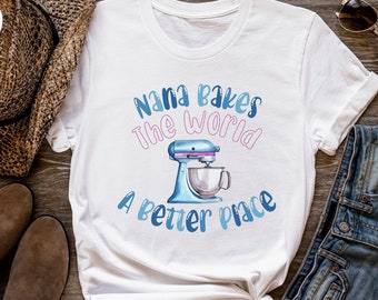 Camiseta de regalo de repostería para Nana, regalo de repostería para Nana, regalo para nietos para Nana, camiseta de panadera, camiseta de regalo para Nana, camiseta de reina de la repostería, camiseta de Nana