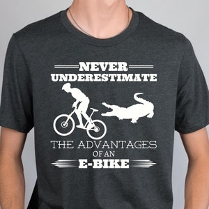 Funny E-Bike Gift for Him, Funny electric bike gift, ebike t-shirt, electric bike cycling gift e bike cycling gift shirt electric bike shirt