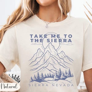 Sierra Nevada Mountains t-shirt, National Park shirt, nature lover gift, hiker shirt, camping shirt, outdoorsy shirt, wilderness, California