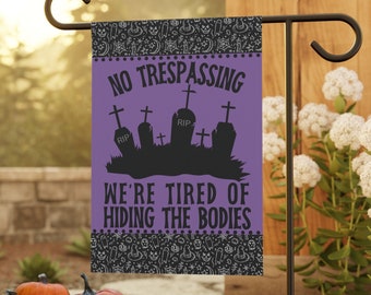 Halloween graveyard Garden & House Banner, Halloween yard sign, funny Halloween garden flag, Halloween yard decoration, spooky yard flag