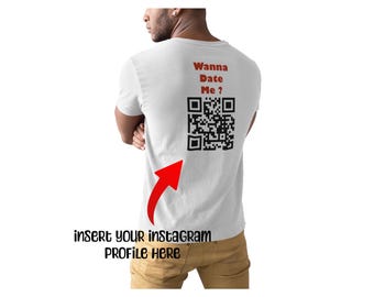 Personalized QR Code T-Shirt: Scan Me - Social Media Dating Tee