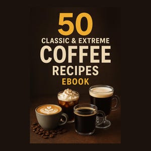50 klassiska och extrema kafferecept e-bok - digital PDF för kaffeälskare