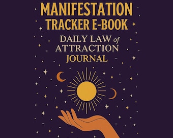 Manifestation Tracker E-Book: Daily Law of Attraction Journal