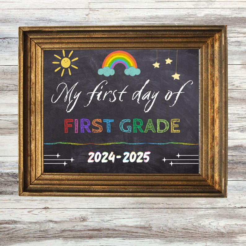 First Day of First Grade Sign, Printable First Day, Back to School Sign