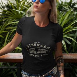 Stronger T-Shirt, Gym T-Shirt, Mom T-Shirt, Dad T-Shirt, Gift T-Shirt, Strong T-Shirt