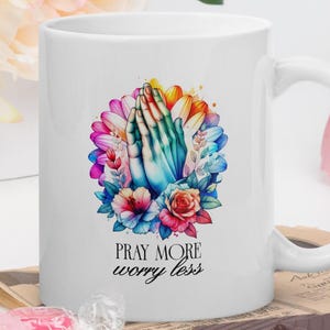 Pray More Worry Less Coffee Mug – 11oz White Christian Mug, Inspirational Faith-Based Gift for Women