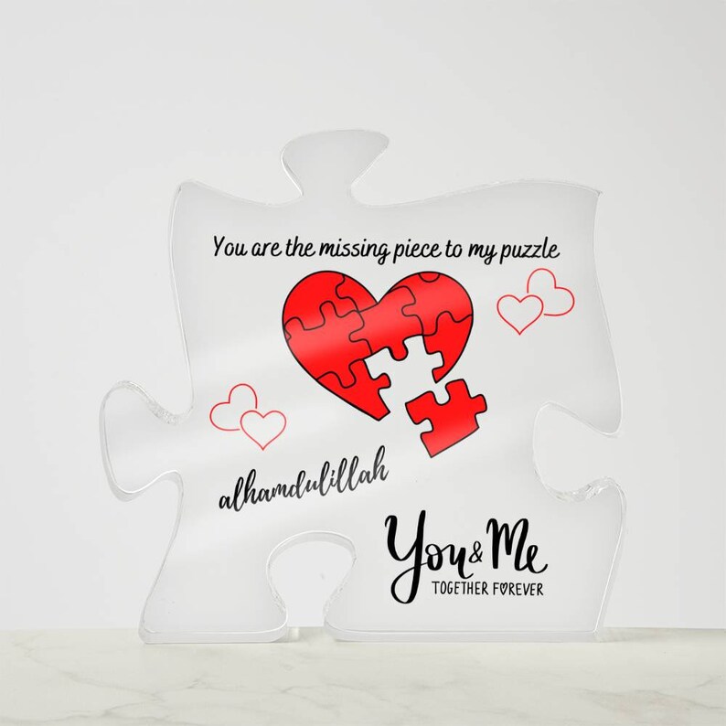 Acrylic Puzzle Plaque | You Are the Missing Piece to My Puzzle | Gift ...