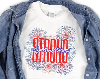 Highland Park Strong Firework Charity Shirt for the Family