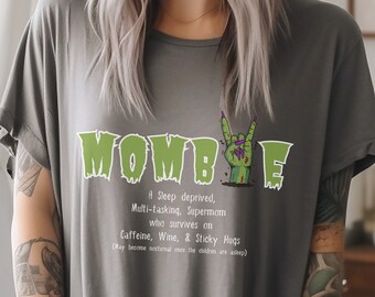 Mombie Halloween Mom Shirt, Funny Mom Shirts, Halloween Shirt for Mom