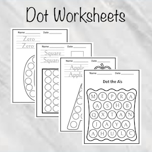 May include: A stack of white dot worksheet pages with black outlines. The worksheets feature the words "Zero", "Square", "Apple", and "Dot the A's". Each worksheet has a space for the name and date.