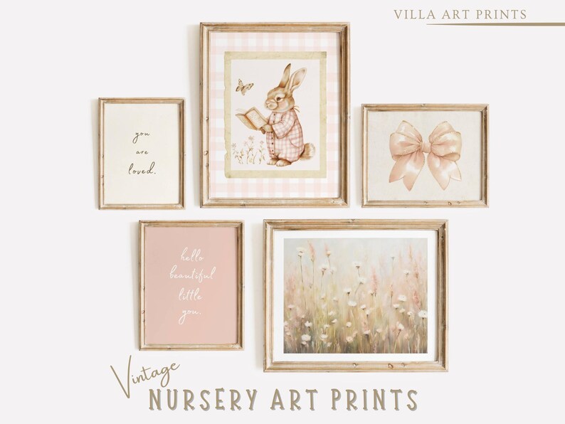 May include: A set of five vintage nursery art prints in wooden frames. The prints feature a bunny reading a book, a pink bow, a field of flowers, and two text prints that say "you are loved" and "hello beautiful little you".