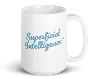 Superficial Intelligence Mug, Funny Programmer Gift, Developer Coffee Cup, Gift for IT Professionals, Software Engineer Mug