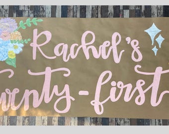 Hand-painted 21st Floral Birthday Banner: Hand-Painted Kraft Paper Banners