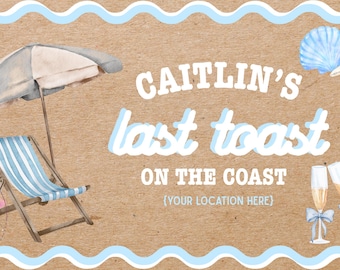 Hand-Painted "Last Toast on the Coast" Bachelorette Banner: Kraft Paper