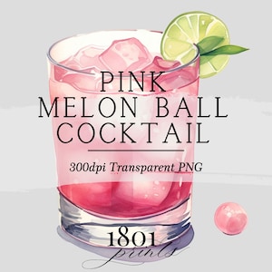 Pode incluir: Ilustração de aquarela de um coquetel de melão rosa em um copo com gelo e uma fatia de limão. O texto "PINK MELON BALL COCKTAIL" está escrito acima do copo. O texto "300dpi Transparent PNG" está escrito abaixo do copo. O texto "1801 prints" está escrito abaixo do copo.