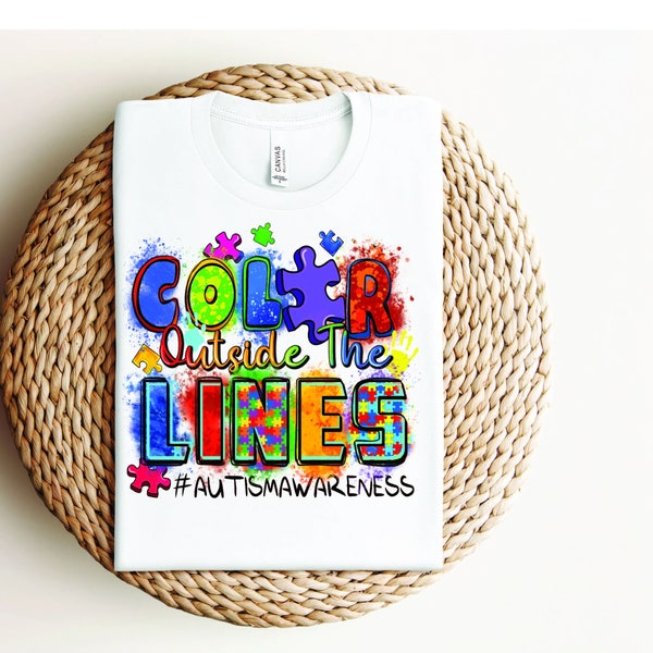 Color outside the lines Autism Awareness Shirt Autism Awareness Shirt Autism Mom Shirt Autism Shirt Neurodiversity Shirt Equality Shirt gift