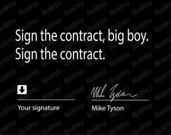 Sign the contract big boy sign the contact png Sign the contract png sign the contact bog boy png sign the contact shirt boxing game png