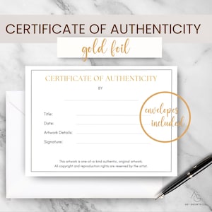 May include: A white certificate of authenticity with gold foil text and a black border. The certificate includes fields for title, date, artwork details, and signature. The words "envelopes included" are in a gold circle. A white envelope and a black pen are also visible.