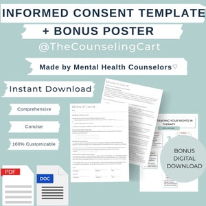 May include: A digital download of an informed consent template for therapists, with a bonus poster. The template is comprehensive, concise, and customizable. It is available in PDF and DOC formats. The poster is titled "Understanding Your Rights in Therapy" and is based on the BRAIN Model.