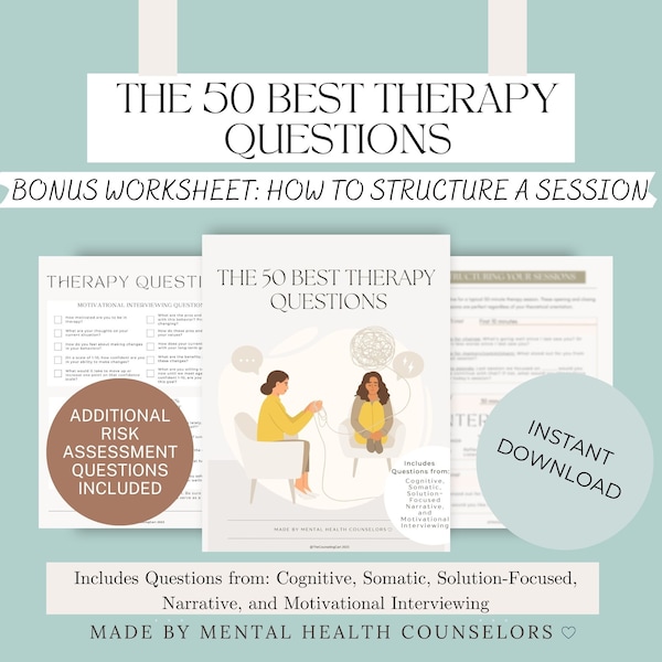 The 50 Best Therapy Questions: For Students, Interns, New Therapists, and Supervisors | Bonus risk assessment questions and session outline