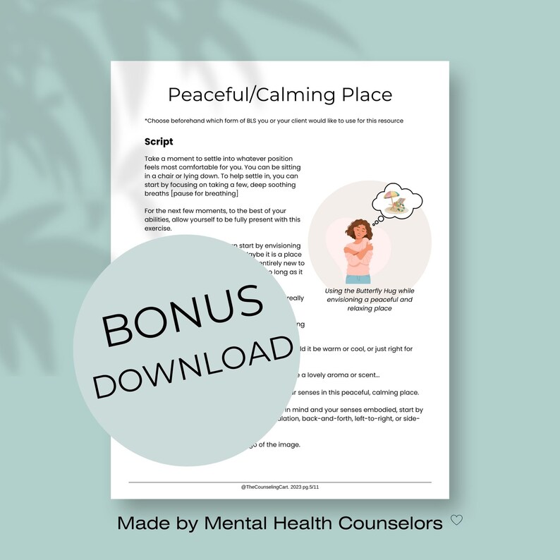 May include: A printable worksheet with a calming place script and a bonus download button. The worksheet features a cartoon illustration of a person hugging themself and a thought bubble with a mushroom and umbrella.
