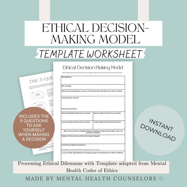 Ethical-Decision Making Model for Mental Health Professionals | Based on Comprehensive Code of Ethics and Standards of Practice |