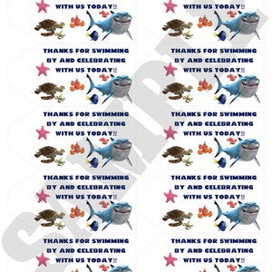 May include: Eight favor tags with a Finding Nemo theme. Each tag features a pink starfish, a turtle, a clownfish, a blue tang, and a shark. The text on each tag reads "Thanks for swimming by and celebrating with us today!"
