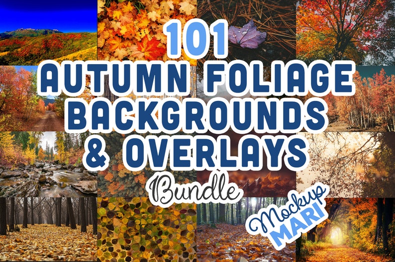 May include: A collage of 101 autumn foliage backgrounds and overlays. The images feature a variety of fall colors, including red, orange, yellow, and brown. The images are perfect for adding a touch of autumn to your designs.