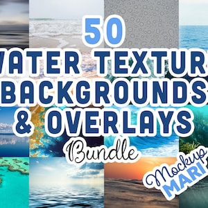 50 Water Backgrounds Images Textured Water Wet Rain Overlays Raindrop Waves Ocean Sea River Lake Moist Dripping 300dpi High-Res PNG Bundle