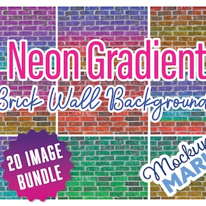 Puede incluir: Un collage digital de 20 fondos de pared de ladrillo con colores degradados de neón. El texto "Neon Gradient Brick Wall Backgrounds" está en rosa y azul. El texto "20 Image Bundle" está en un círculo blanco con un borde rosa y morado. El texto "Mockup Mari" está en un círculo blanco con un borde azul.