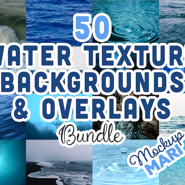 50 Water Textures Bundle PNG Water Background Overlays Raindrop Waves Ocean Sea River Lake Wet Dripping 300dpi High-Res Quality PNG Bundle
