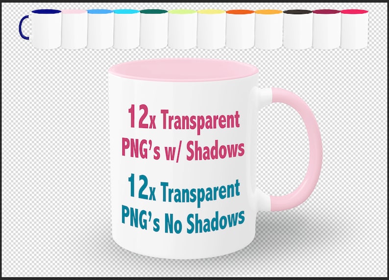 May include: A white ceramic mug with a pink rim and handle. The mug has text that reads "12x Transparent PNG's w/ Shadows" and "12x Transparent PNG's No Shadows".