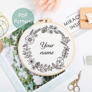 Custom Embroidery Pattern for Name or Quote | Floral Hand Embroidery PDF Pattern Instant Download | Embroidery PDF Pattern Design Hoop Art