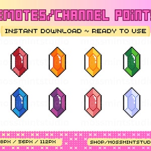 May include: Eight pixel art gems in different colors: red, orange, yellow, green, blue, purple, pink, and light blue. The gems are arranged in two rows of four. The text "EMOTES CHANNEL POINTS" is at the top of the image. The text "INSTANT DOWNLOAD READY TO USE" is below the gems. The text "28PX / 56PX / 112PX" is at the bottom left of the image. The text "SHOP/MOSSMINTSTUDIO" is at the bottom right of the image.
