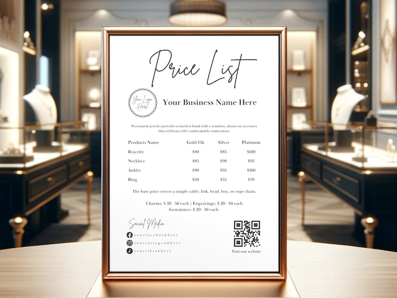 May include: A gold-framed sign with a price list for jewelry. The sign lists prices for bracelets, necklaces, anklets, and rings in gold, silver, and platinum. The sign also includes a QR code and social media handles.