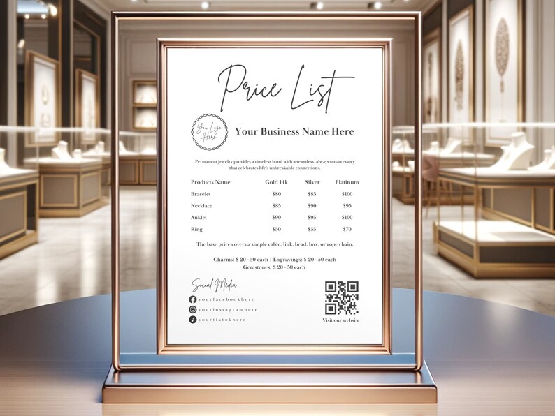 May include: A white price list sign with a gold frame and base. The sign lists prices for jewelry items such as bracelets, necklaces, anklets, and rings in gold, silver, and platinum. The sign also includes a QR code and social media handles.