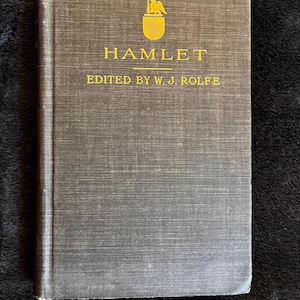 Hamlet de William Shakespeare / Edición Rolfe de 1906 / Copia universitaria anotada / Libro antiguo de Shakespeare