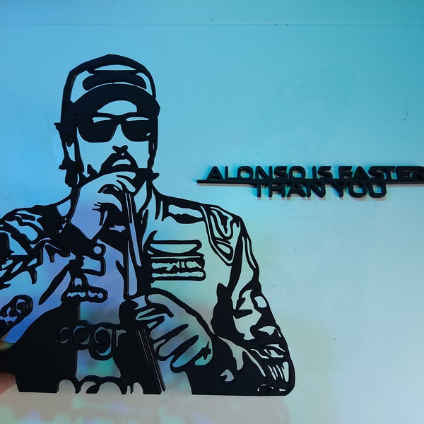 Fernando Alonso est plus rapide que toi silhouette imprimée en 3D, décoration murale, moteur, cadeau formule 1, f1, meme, el nano, fan art, 33