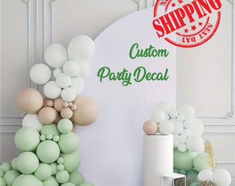 Custom Party Backdrop Sign, Custom Bridal Shower Decal for Party Balloon Arch, Vinyl Party Decal, Personalized Party Sticker Sign Lettering