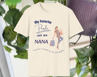 Le mie persone preferite mi chiamano perché "nonna" è per gli anziani - Maglietta divertente - Regalo